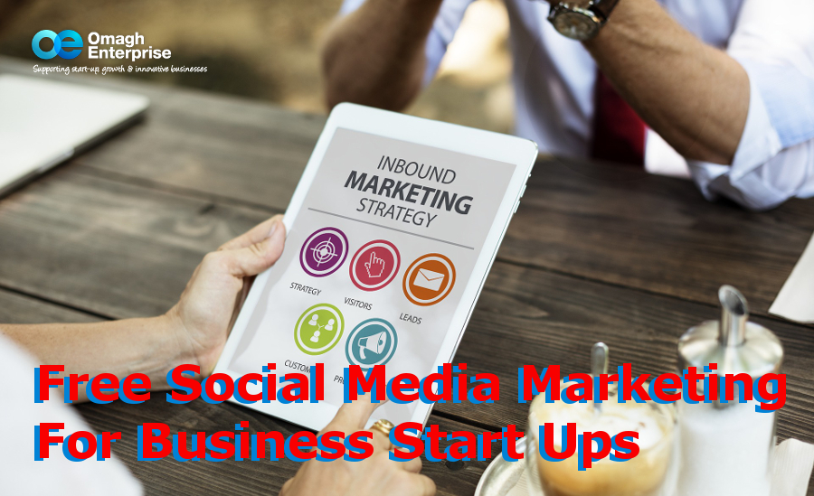 Free Social Media Marketing For Business Start Ups